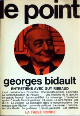 Couverture du produit · Le point georges bidault - entretiens avec guy ribeaud