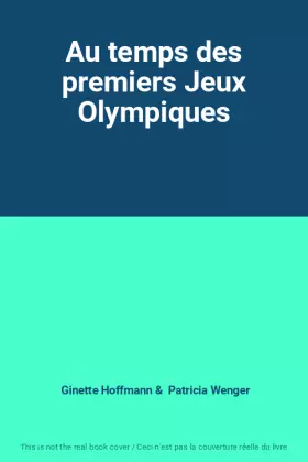 Couverture du produit · Au temps des premiers Jeux Olympiques