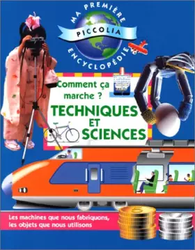 Couverture du produit · Comment ça marche ? Techniques et Sciences