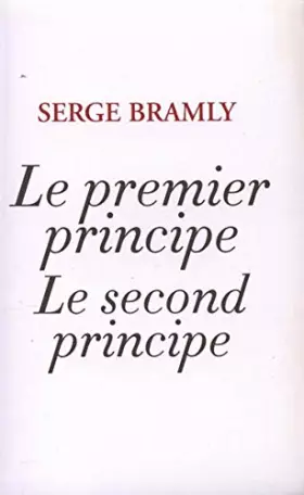 Couverture du produit · Le premier principe Le second principe-Prix Interallié 2008