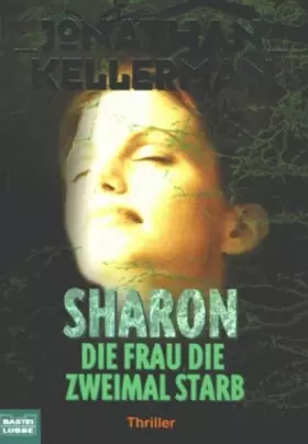 Couverture du produit · Sharon - die Frau, die zweimal starb (Allgemeine Reihe. Bastei Lübbe Taschenbücher)
