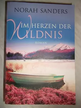 Couverture du produit · Im Herzen der Wildnis: Roman