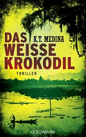 Couverture du produit · Das weiße Krokodil: Thriller