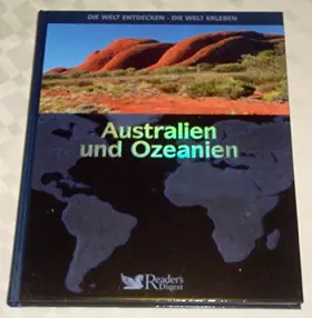 Couverture du produit · Die Welt entdecken - Die Welt erleben, Australien und Ozeanien,