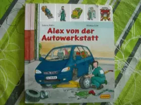 Couverture du produit · Alex von der Autowerkstatt