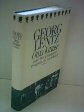 Couverture du produit · Oma Krause: Oder Der Untergang Preussens in Anekdoten