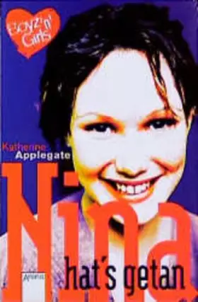 Couverture du produit · Nina hats getan: Mit Love-Message-Karte z. Ausschneiden u. Verschicken. (Boyz'n Girls)