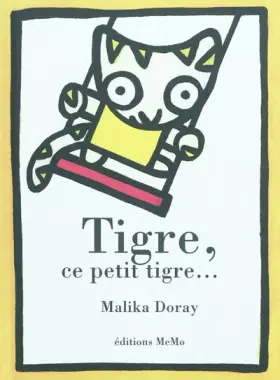 Couverture du produit · Tigre, ce petit tigre