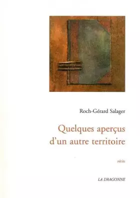 Couverture du produit · Quelques Apercus d'un Autre Territoire