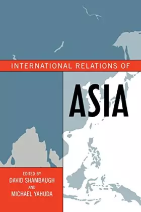 Couverture du produit · International Relations of Asia (Asia in World Politics)