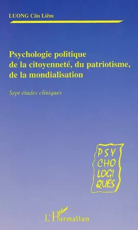 Couverture du produit · Psychologie politique de la citoyenneté,du patriotisme,de la mondialisation