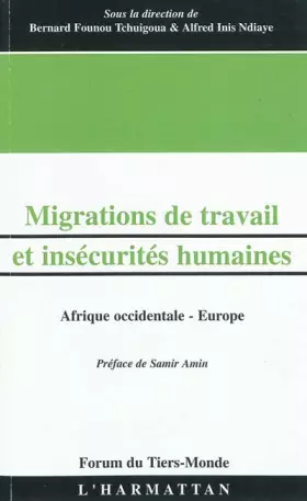 Couverture du produit · Migrations de travail et insécurités humaines: Afrique occidentale - Europe
