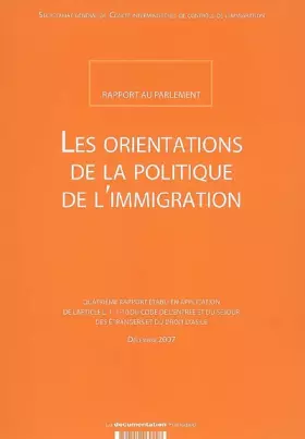 Couverture du produit · Les orientations de la politique de l'immigration. : Rapport au parlement