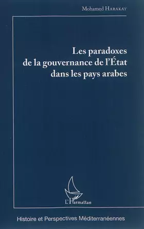 Couverture du produit · Les paradoxes de la gouvernance de l'Etat dans les pays arabes