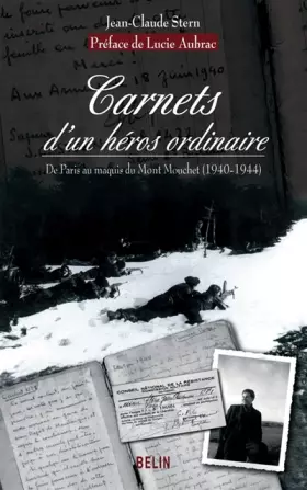 Couverture du produit · Carnets d'un héros ordinaire : De Paris au maquis du Mont Mouchet (1940-1944)