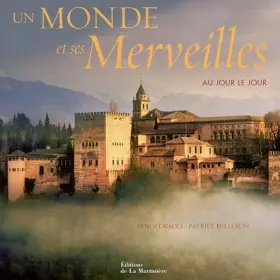 Couverture du produit · Un monde et ses merveilles (ancien prix éditeur : 32 euros)