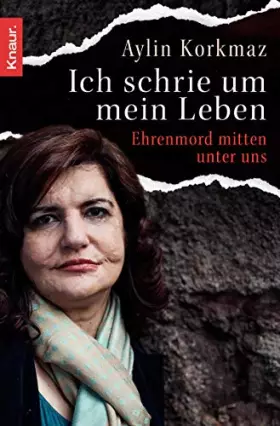 Couverture du produit · Ich schrie um mein Leben: Ehrenmord mitten unter uns