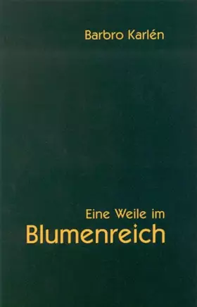 Couverture du produit · Eine Weile im Blumenreich