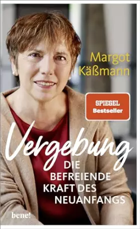 Couverture du produit · Vergebung – Die befreiende Kraft des Neuanfangs