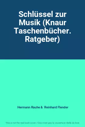 Couverture du produit · Schlüssel zur Musik (Knaur Taschenbücher. Ratgeber)