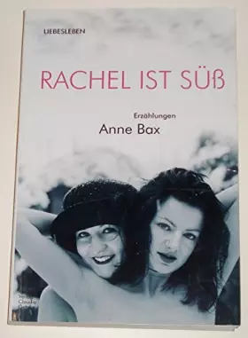 Couverture du produit · Rachel ist süß: Erzählungen