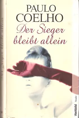 Couverture du produit · Der Sieger bleibt allein. Roman
