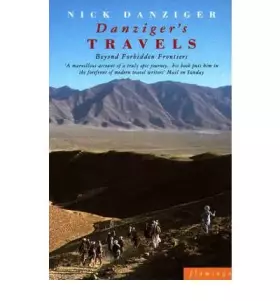 Couverture du produit · [ DANZIGER'S TRAVELS BEYOND FORBIDDEN FRONTIERS BY DANZIGER, NICK](AUTHOR)PAPERBACK