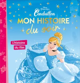 Couverture du produit · CENDRILLON - Mon Histoire du Soir [tout carton]