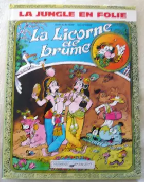 Couverture du produit · La jungle en folie , n° 15 : La licorne de brume