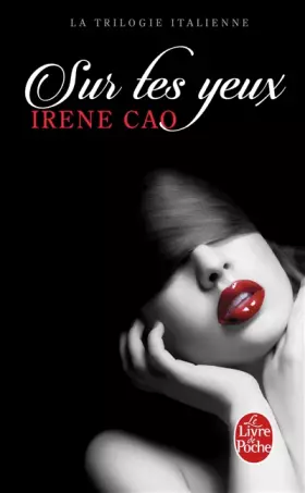 Couverture du produit · Sur tes yeux (La Trilogie italienne, tome 1)