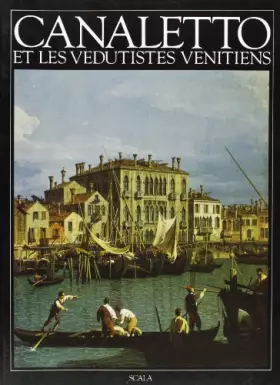 Couverture du produit · Canaletto e la veduta veneziana. Ediz. francese