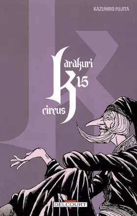 Couverture du produit · Karakuri circus T15