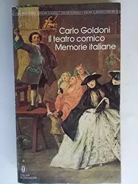 Couverture du produit · Il teatro comico-Memorie italiane