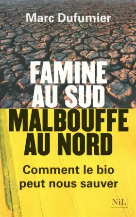 Couverture du produit · Famine au Sud, malbouffe au Nord