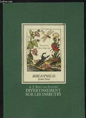 Couverture du produit · Divertissement sur les insectes (Bibliophilie pour tous)