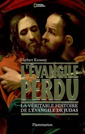 Couverture du produit · L'Evangile perdu : La véritable histoire de l'Evangile de Judas