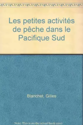 Couverture du produit · Les petites activités de pêche dans le Pacifique Sud