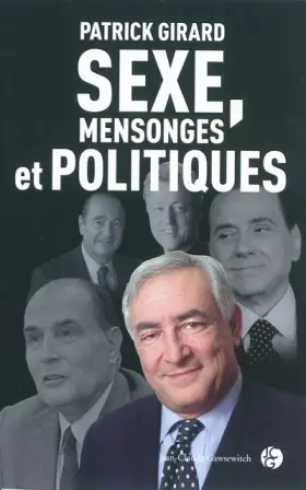 Couverture du produit · Sexe, mensonges et politiques