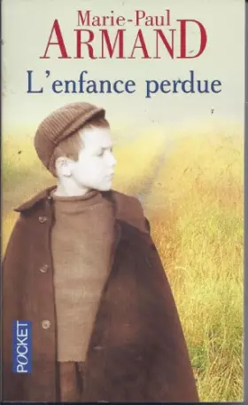 Couverture du produit · L'enfance perdue