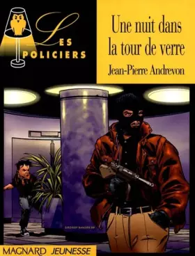 Couverture du produit · Une nuit dans la tour de verre