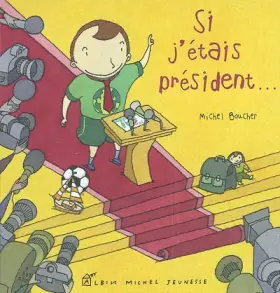 Couverture du produit · Si j'était président