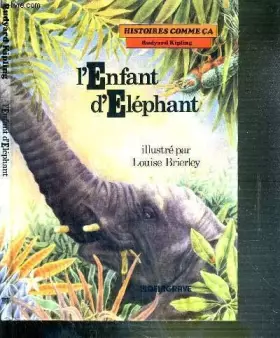 Couverture du produit · Histoires comme ça, Tome 9 : L'Enfant d'éléphant