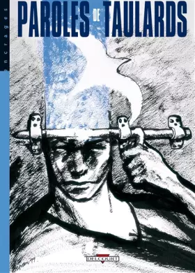 Couverture du produit · Paroles, Tome 1 : Paroles de taulards