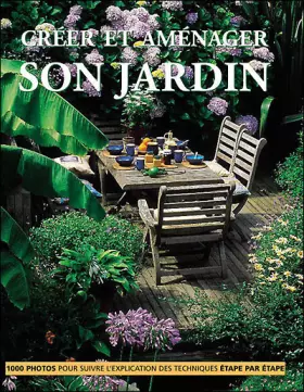 Couverture du produit · Créer et aménager son jardin