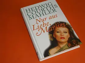 Couverture du produit · Nur aus Liebe, Marlies