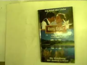 Couverture du produit · Ein Kind der Liebe, Die Wandlung der Andrea Leitner, zwei Romane in einem Band,