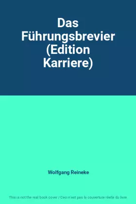Couverture du produit · Das Führungsbrevier (Edition Karriere)