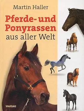 Couverture du produit · Pferde-und Ponyrassen aus aller Welt