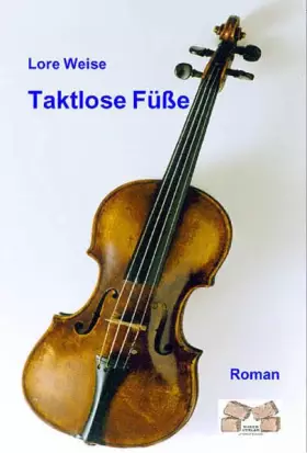 Couverture du produit · Taktlose Füsse (Belletristik)