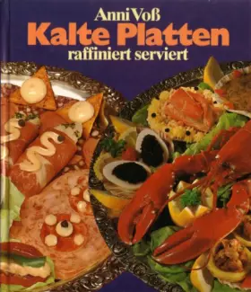 Couverture du produit · Kalte Platten raffiniert serviert